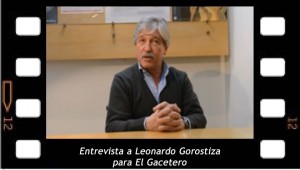Entrevista a Leonardo Gorostiza para el Gacetero