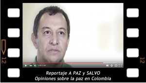 A PAZ Y SALVO, Reportaje sobre la paz en Colombia para el canal U de televisión.