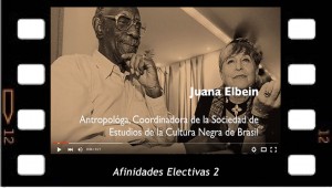 Afinidades electivas 2. Juana Elbein elucida el cuerpo en la Cultura Negra de Brasil