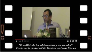 El análisis de los adolescentes y sus enredos. Conferencia de Mario Elkin Ramírez en Causa Clínica. Buenos Aires