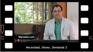 Necesidad, Deseo, Demanda 2, breve explicación de Mario Elkin Ramírez
